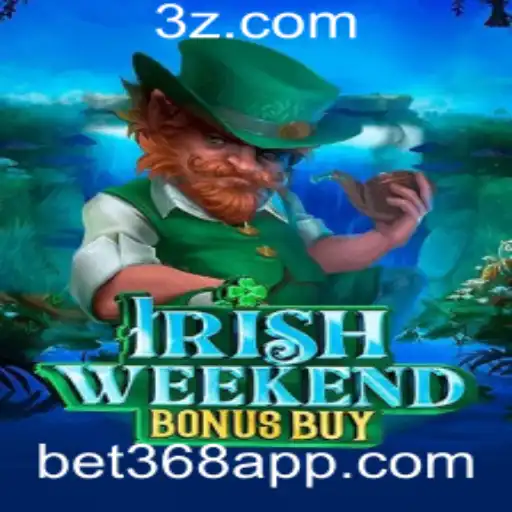 Explorando o Mundo de IrishWeekendBonusBuy: A Novidade no Bet368