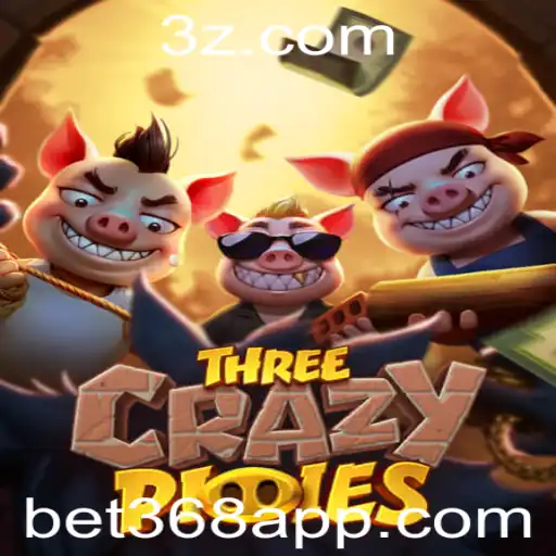 Descubra o Mundo de ThreeCrazyPiggies com Bet368